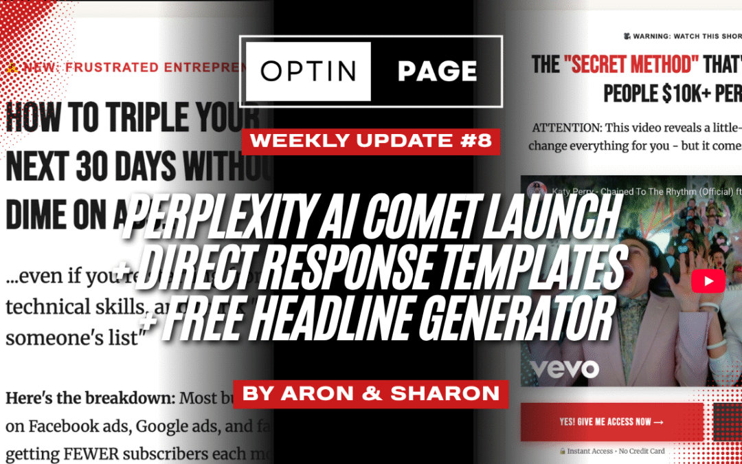 Weekly Update #8: Perplexity AI Comet Launch, Direct Response Templates & Free Headline Generator